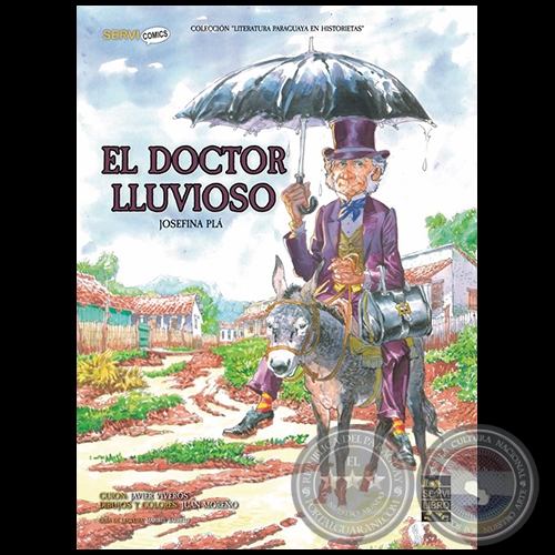EL DOCTOR LLUVIOSO - Dibujos y Colores:  Juan Moreno - Ao 2017